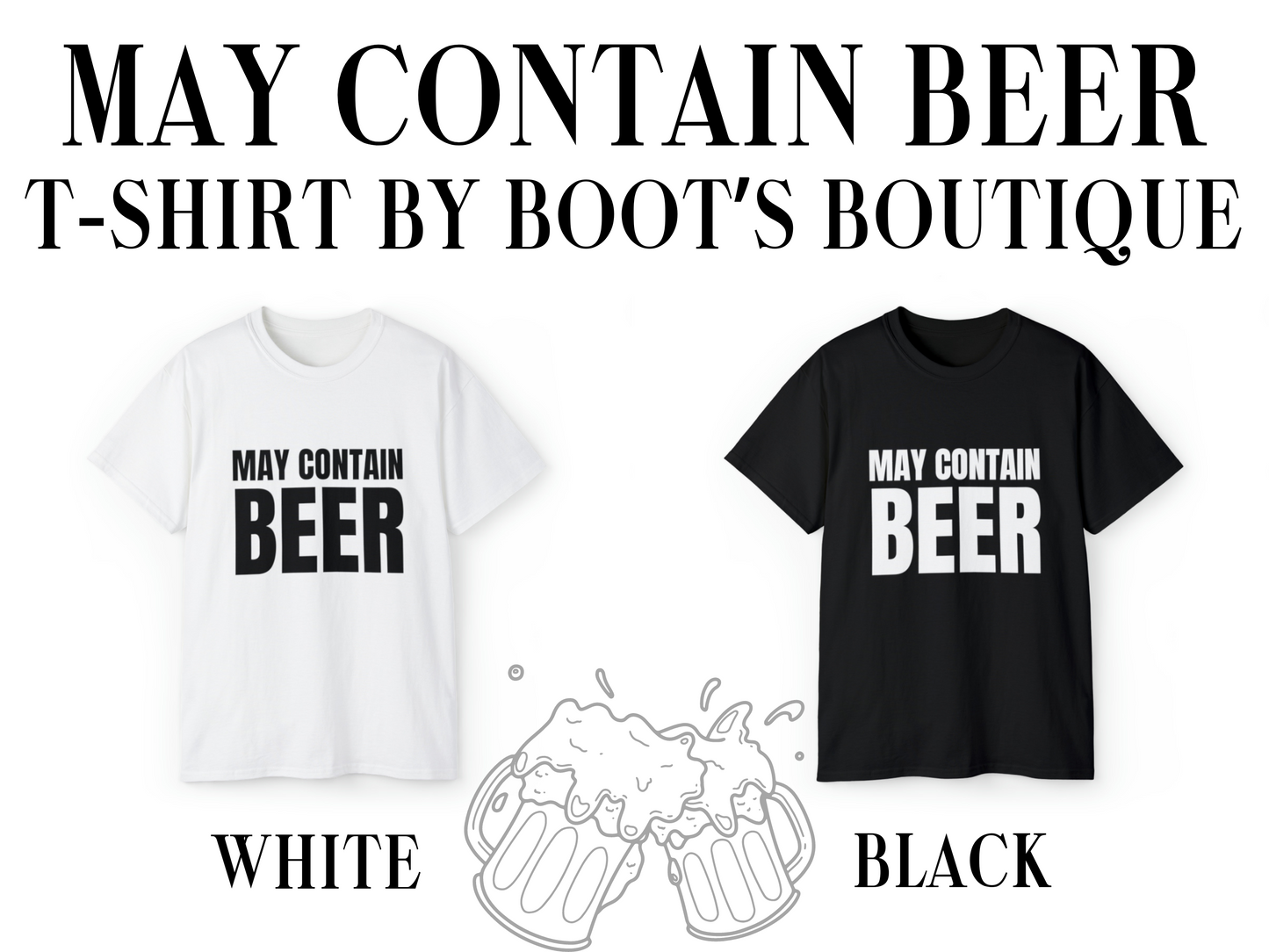 May Contain Beer T-Shirt