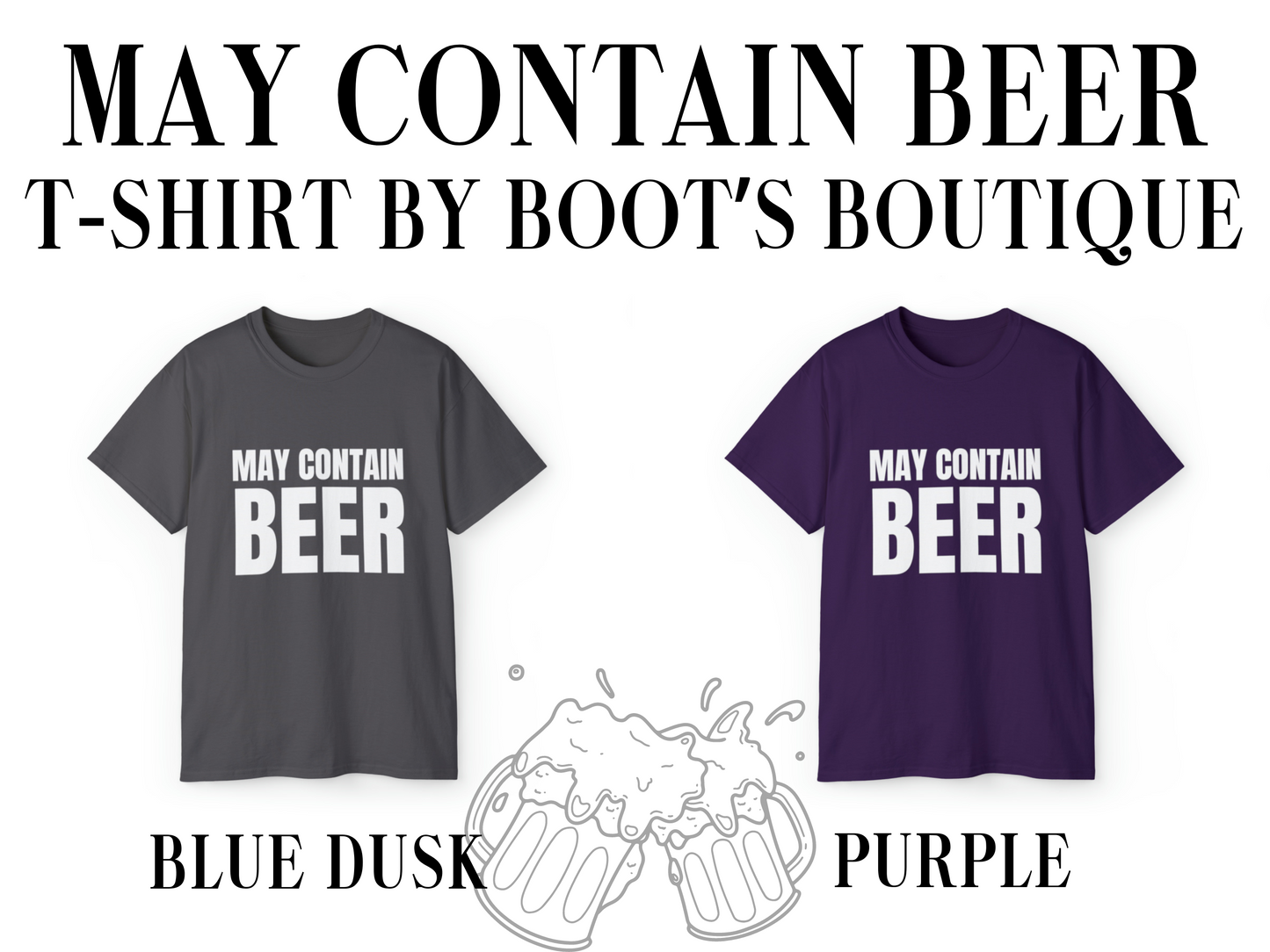 May Contain Beer T-Shirt