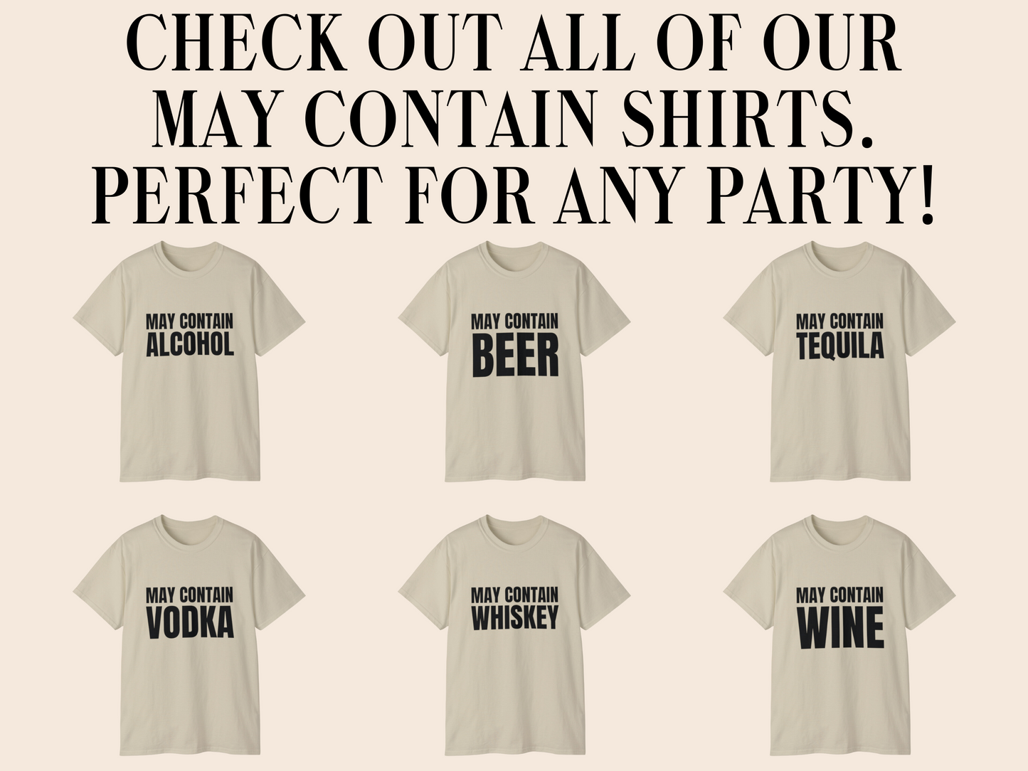 May Contain Vodka T-Shirt