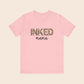Inked Mama T-Shirt