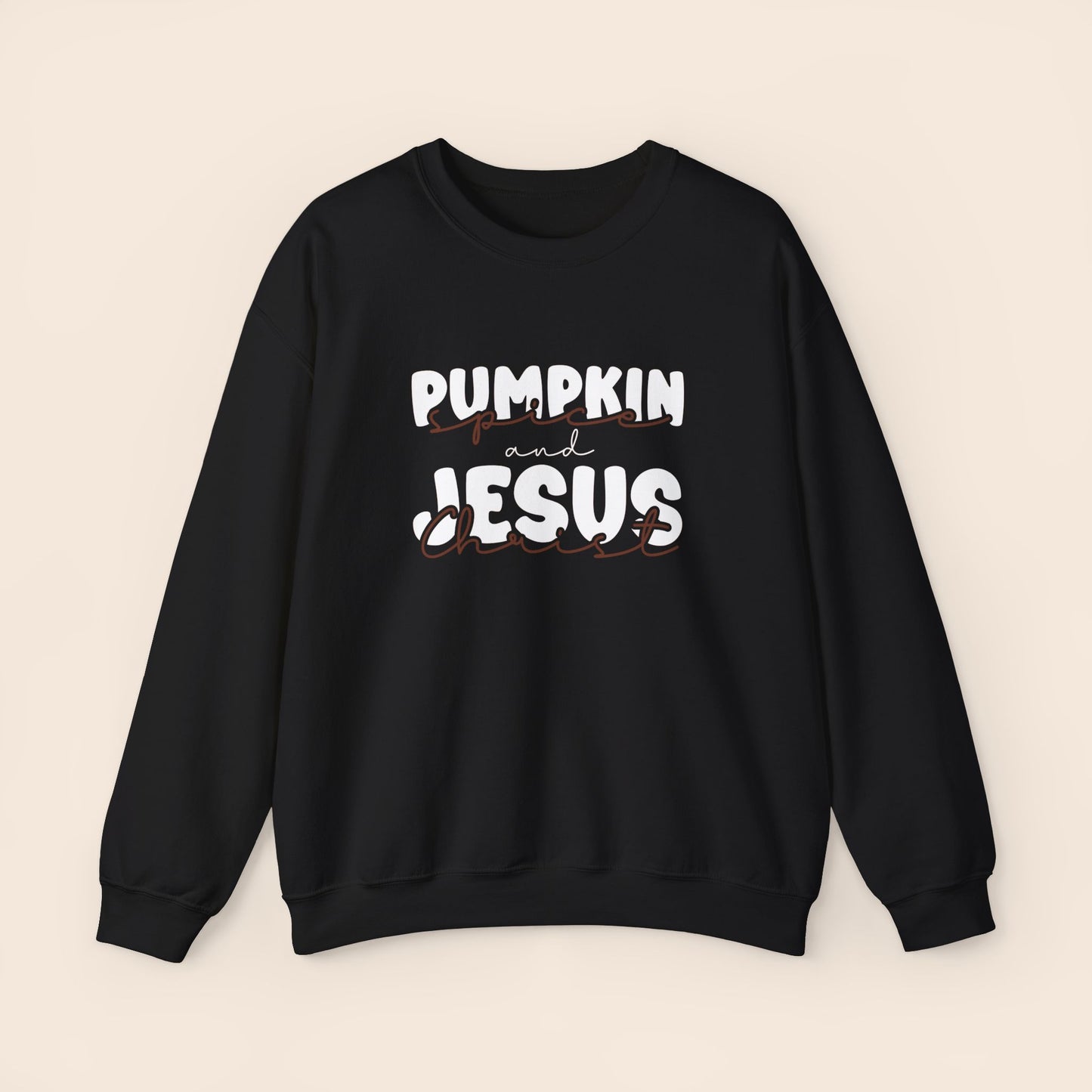 Pumpkin Spice and Jesus Christ Crewneck Sweatshirt