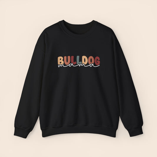 Bulldog Mama Crewneck Sweatshirt