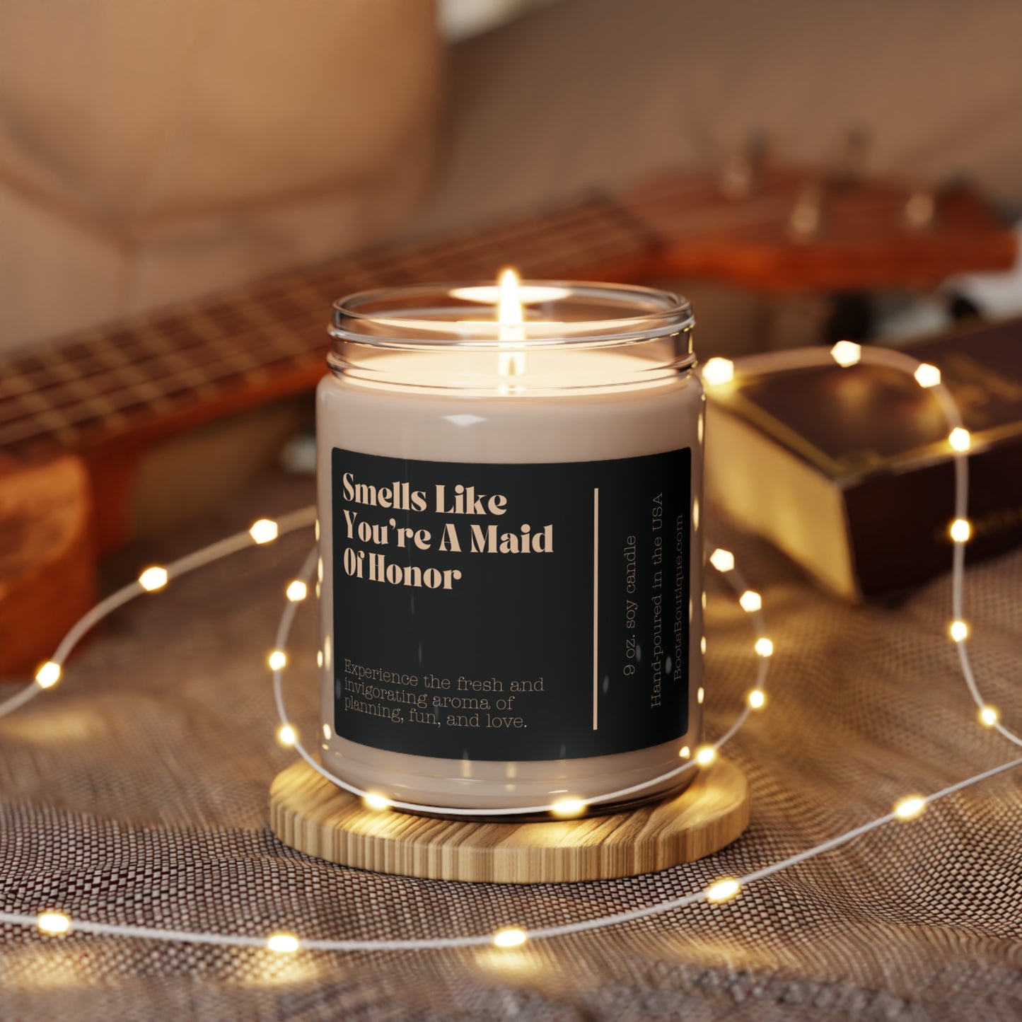 Smells Like You're A Maid Of Honor 9oz Soy Candle