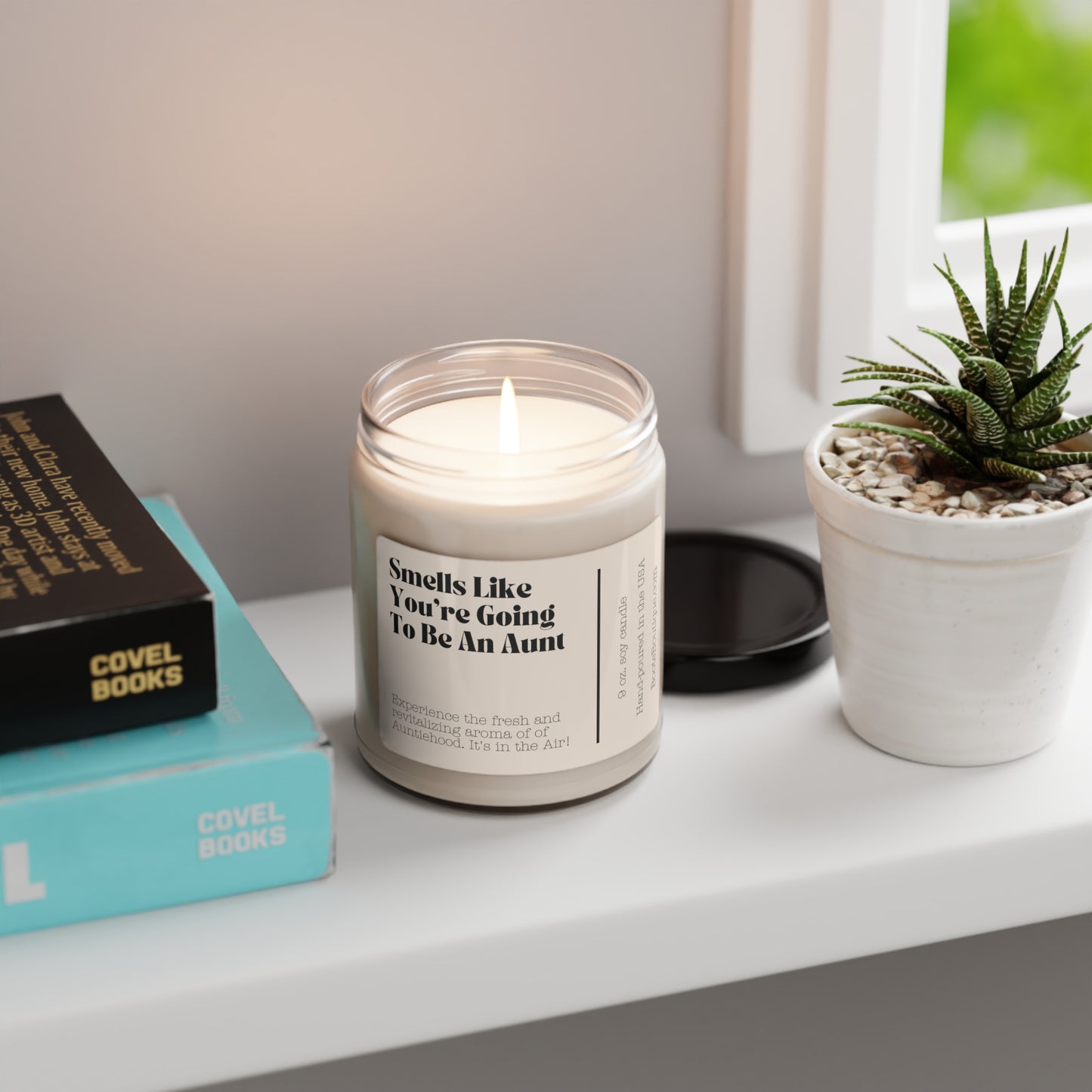 Smells Like You're Going To Be An Aunt 9oz Soy Candle