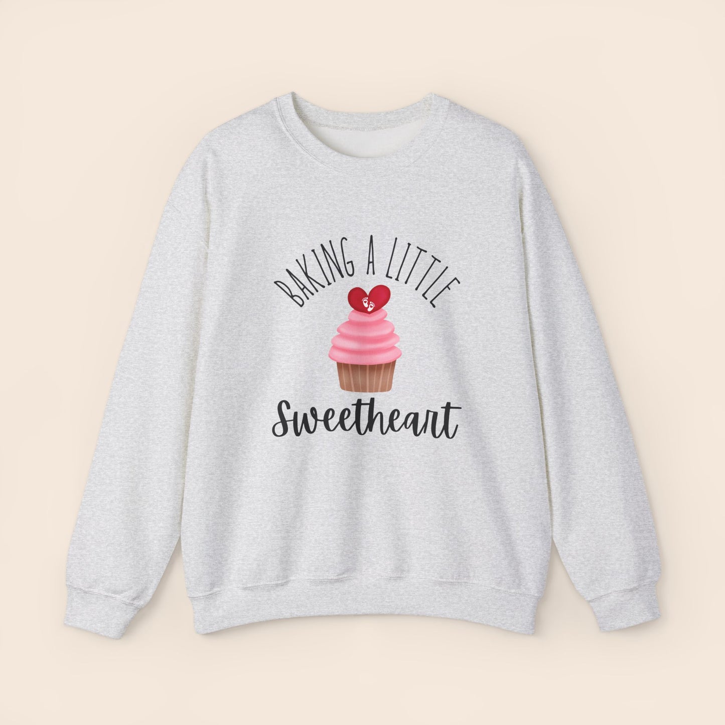 Baking a Little Sweetheart Pregnancy Crewneck Sweatshirt