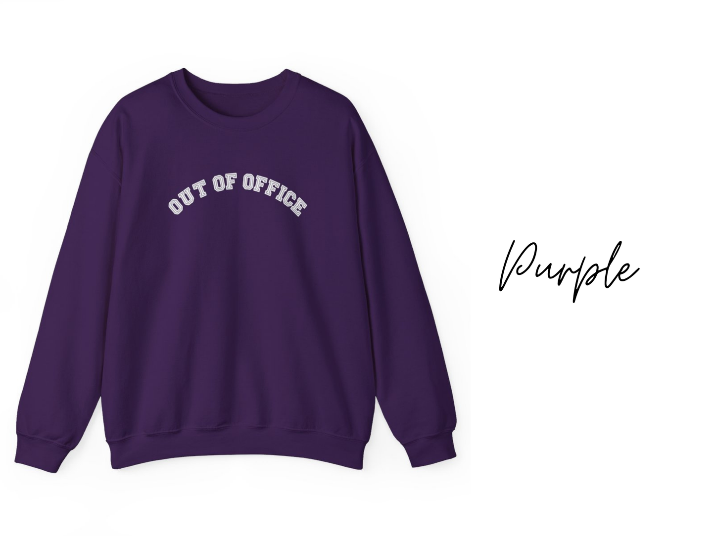 Out of Office Crewneck Sweatshirt