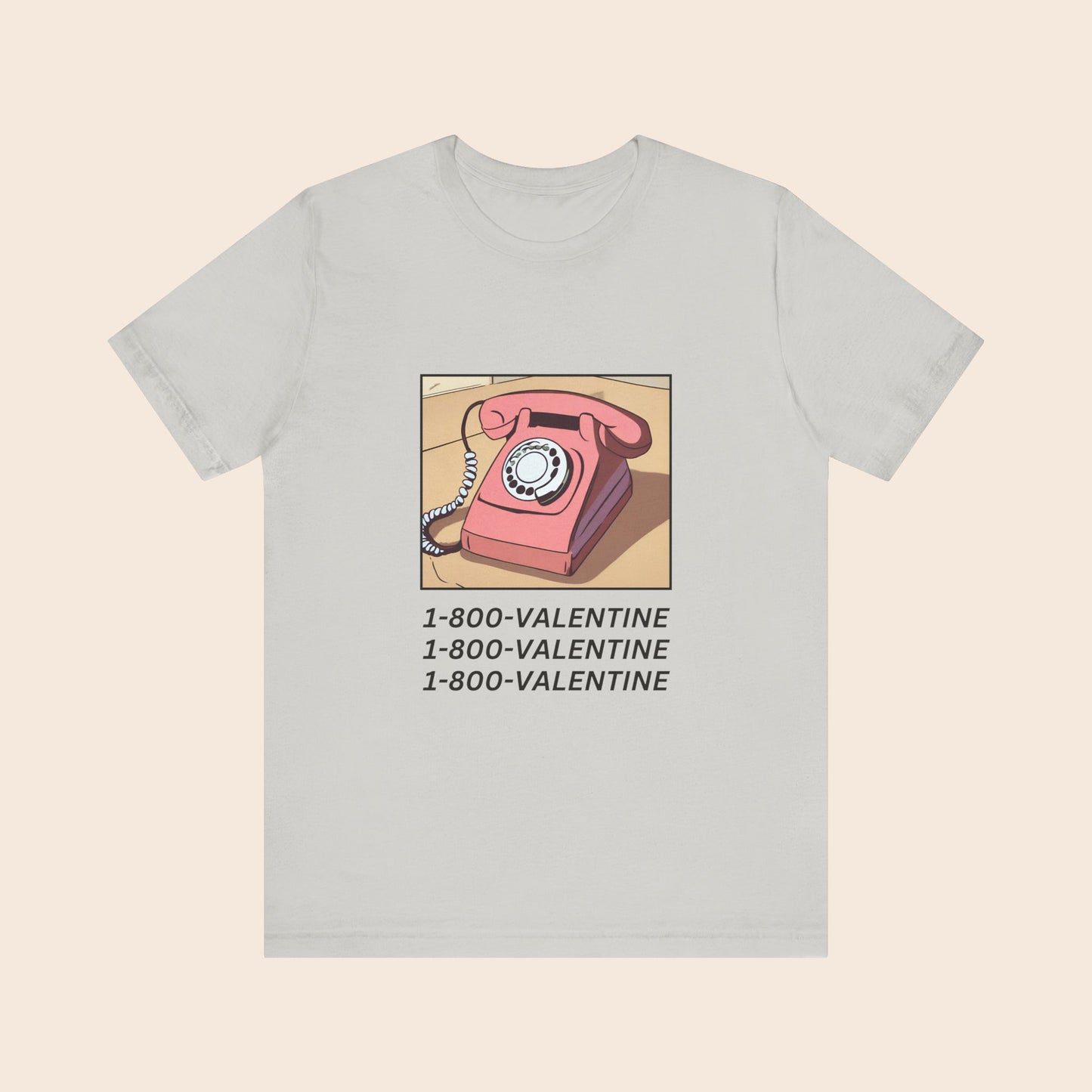 1-800-VALENTINE Valentine's Day T-Shirt