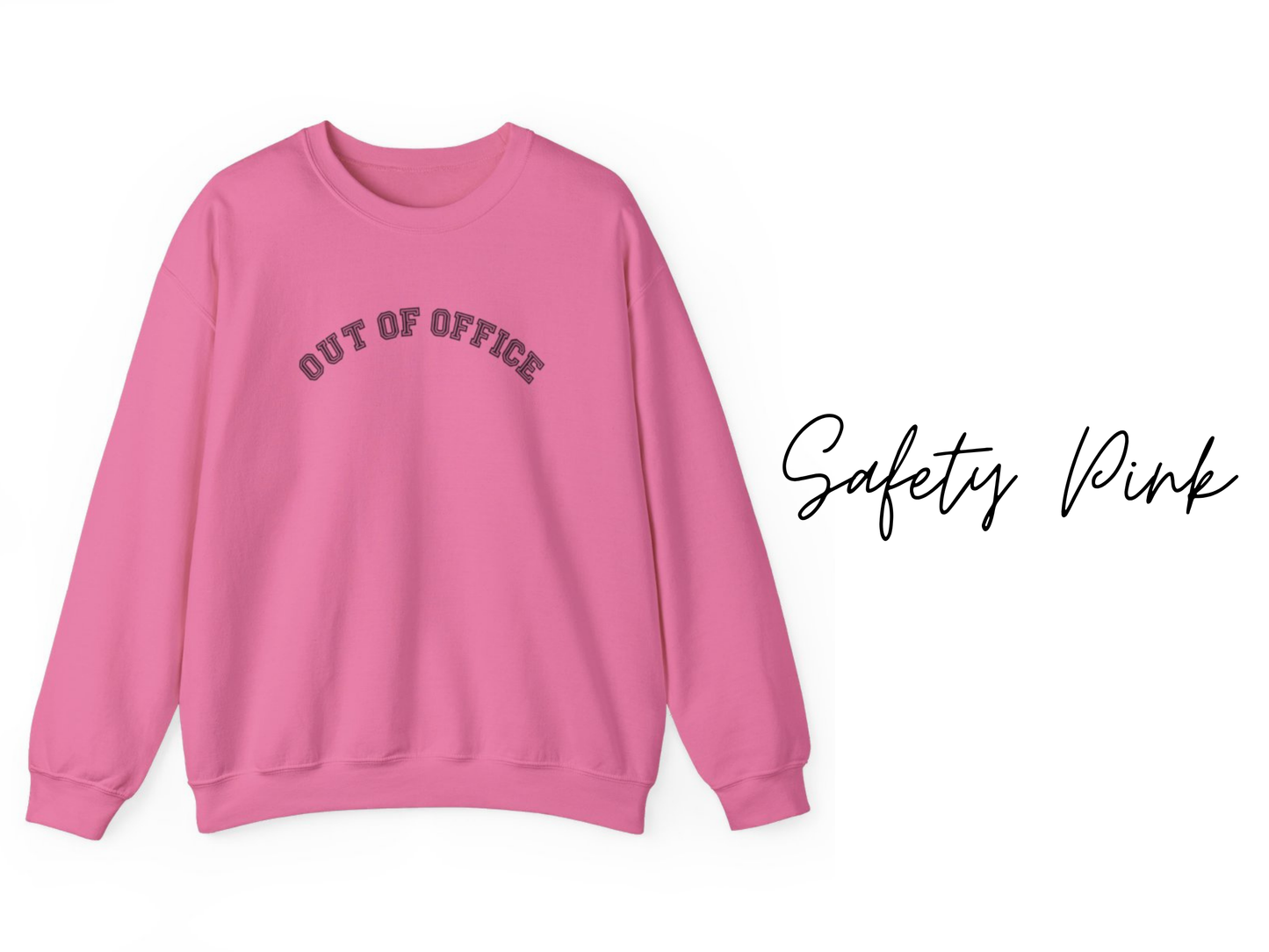 Out of Office Crewneck Sweatshirt