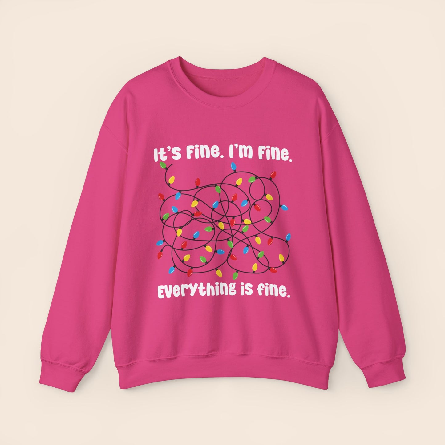 It's Fine I'm Fine Everything is Fine Christmas Crewneck Sweatshirt