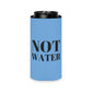 Not Water Can Cooler