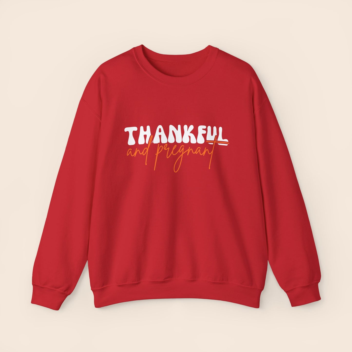 Thankful and Pregnant Thanksgiving Pregnancy Crewneck Sweatshirt