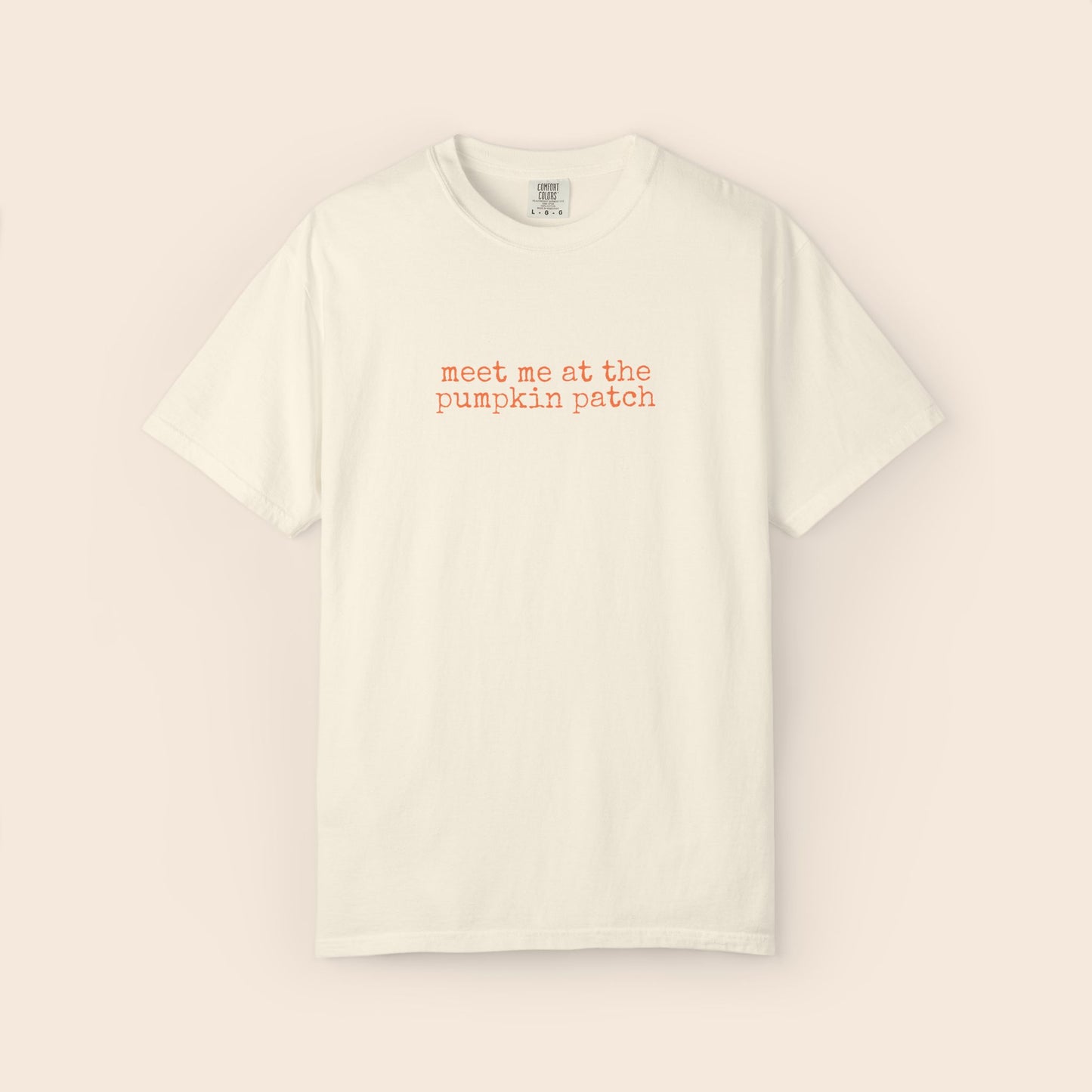 Meet me at the Pumpkin Patch Comfort Colors® Shirt