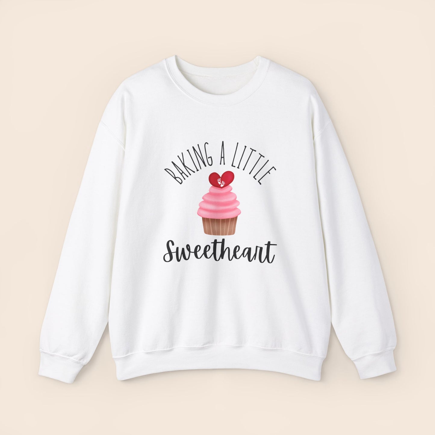 Baking a Little Sweetheart Pregnancy Crewneck Sweatshirt