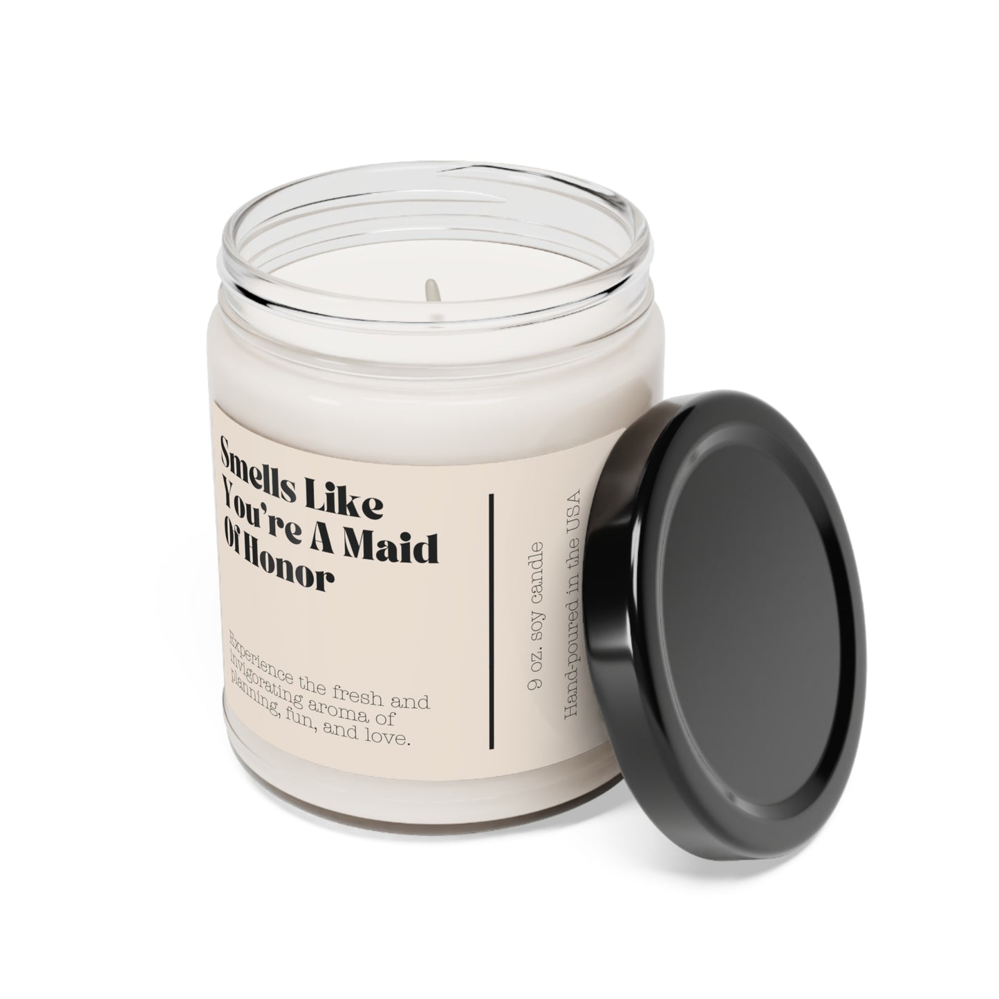 Smells Like You're A Maid Of Honor 9oz Soy Candle