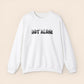 You Are Not Alone - Mental Health Crewneck Sweatshirt