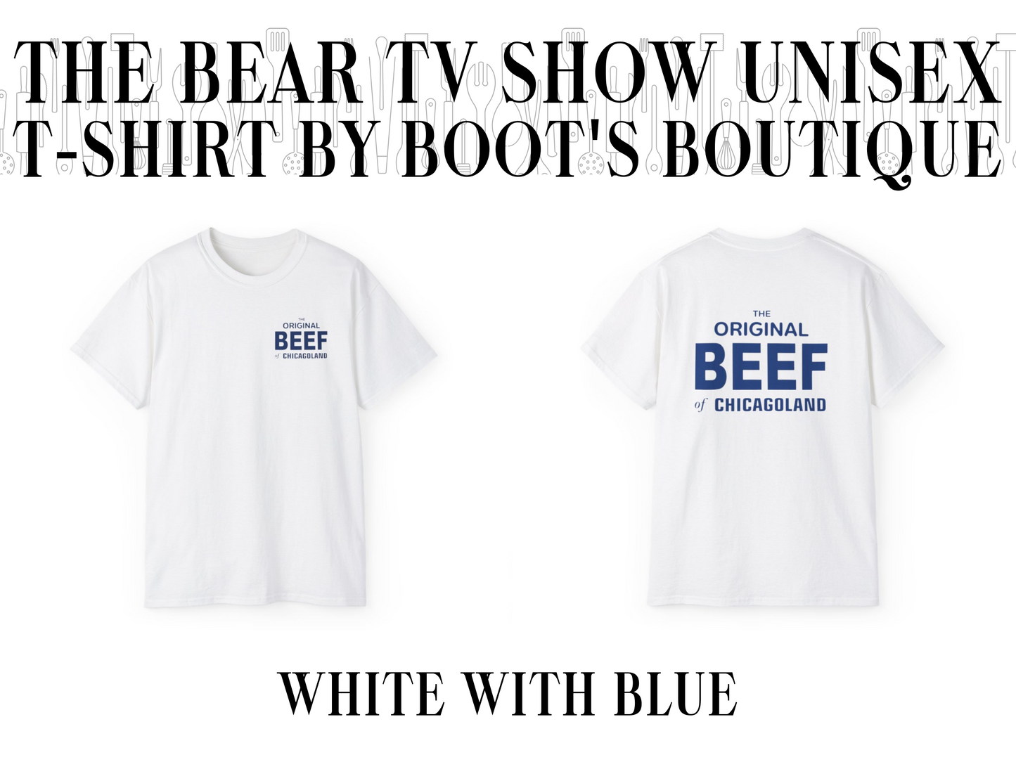 The Original Beef of Chicagoland - The Bear TV Show T-Shirt