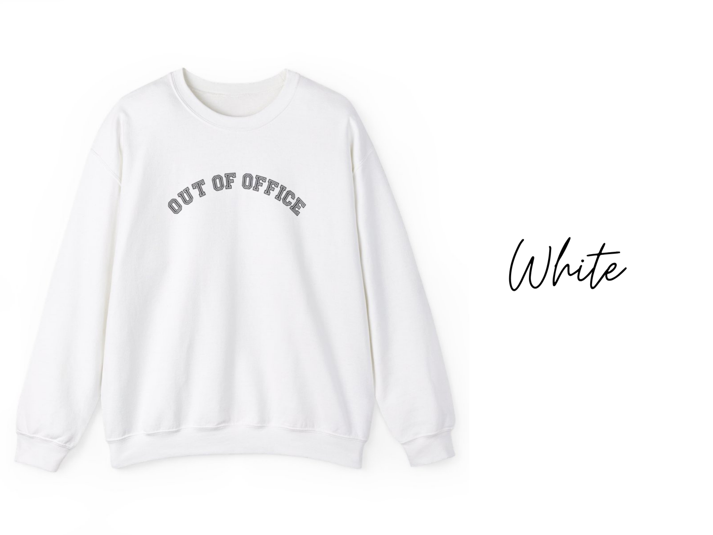 Out of Office Crewneck Sweatshirt