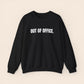 Out of Office - Travel Crewneck Sweatshirt