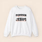 Pumpkin Spice and Jesus Christ Crewneck Sweatshirt