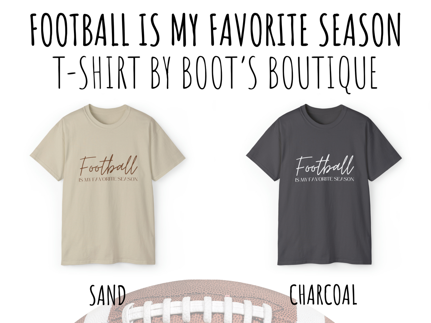 Football Is My Favorite Season T-Shirt