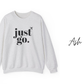 Just Go - Travel Crewneck Sweatshirt