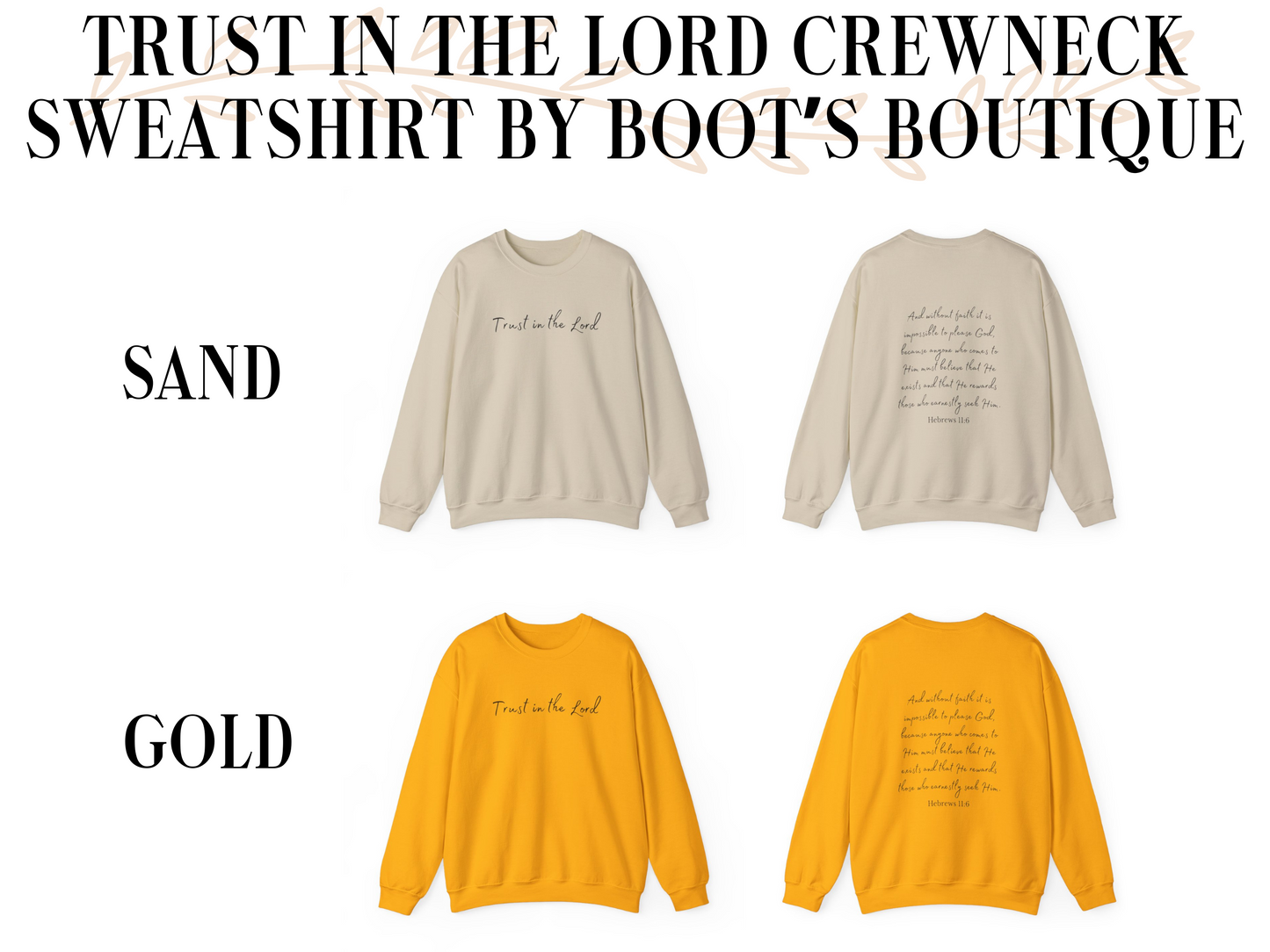 Trust in the Lord Hebrews 11:6 Crewneck Sweatshirt