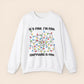 It's Fine I'm Fine Everything is Fine Christmas Crewneck Sweatshirt