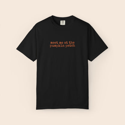 Meet me at the Pumpkin Patch Comfort Colors® Shirt
