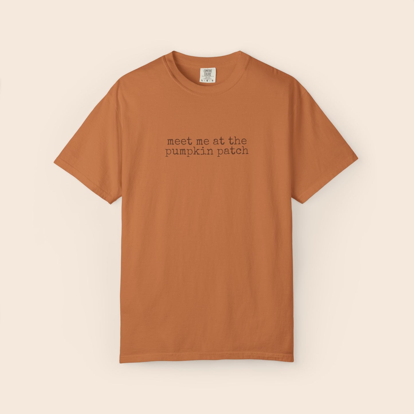 Meet me at the Pumpkin Patch Comfort Colors® Shirt