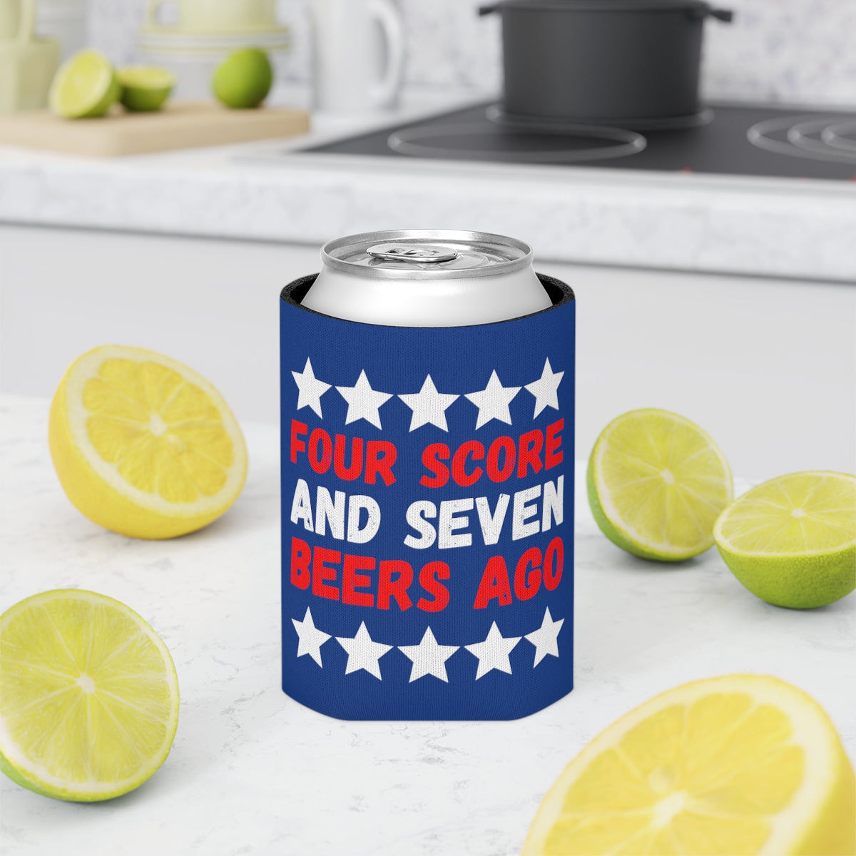 Four Score and Seven Beers Ago - Fourth of July Can Cooler