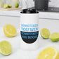 Sometimes You Win, Sometimes You Booze Funny Can Cooler