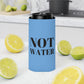 Not Water Can Cooler