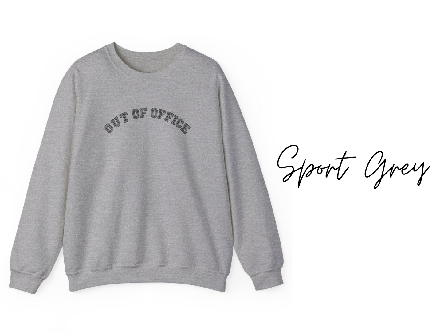 Out of Office Crewneck Sweatshirt