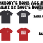 Bomb Ass Mom T-Shirt