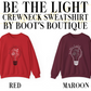 Be the Light Matthew 5:14 Crewneck Sweatshirt