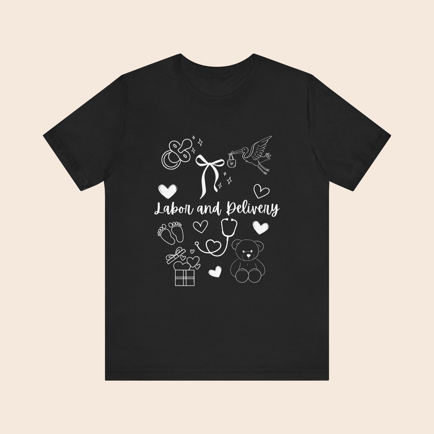 Labor and Delivery Nurse T-Shirt
