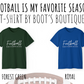 Football Is My Favorite Season T-Shirt