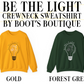 Be the Light Matthew 5:14 Crewneck Sweatshirt