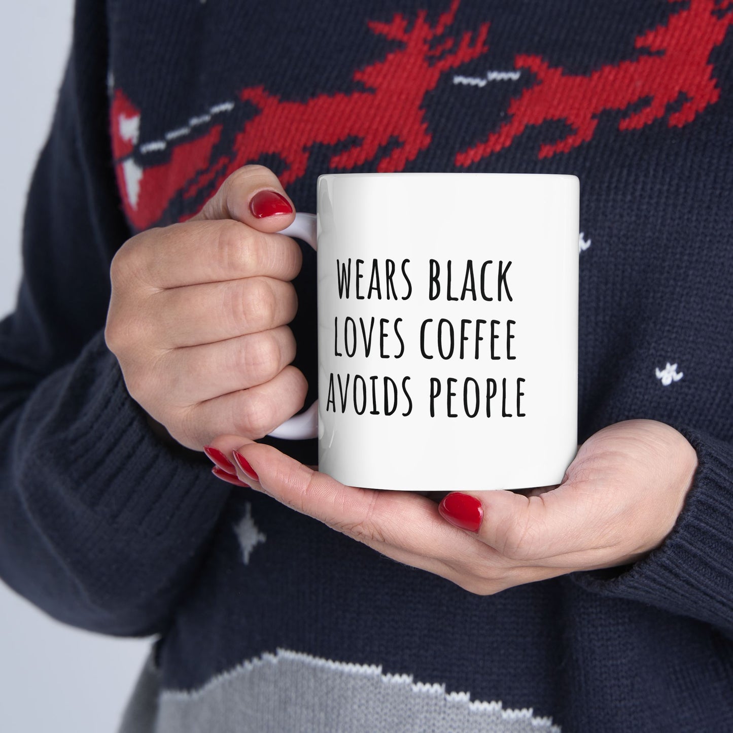 Wears Black, Loves Coffee, Avoids People 11 oz Ceramic Coffee Mug