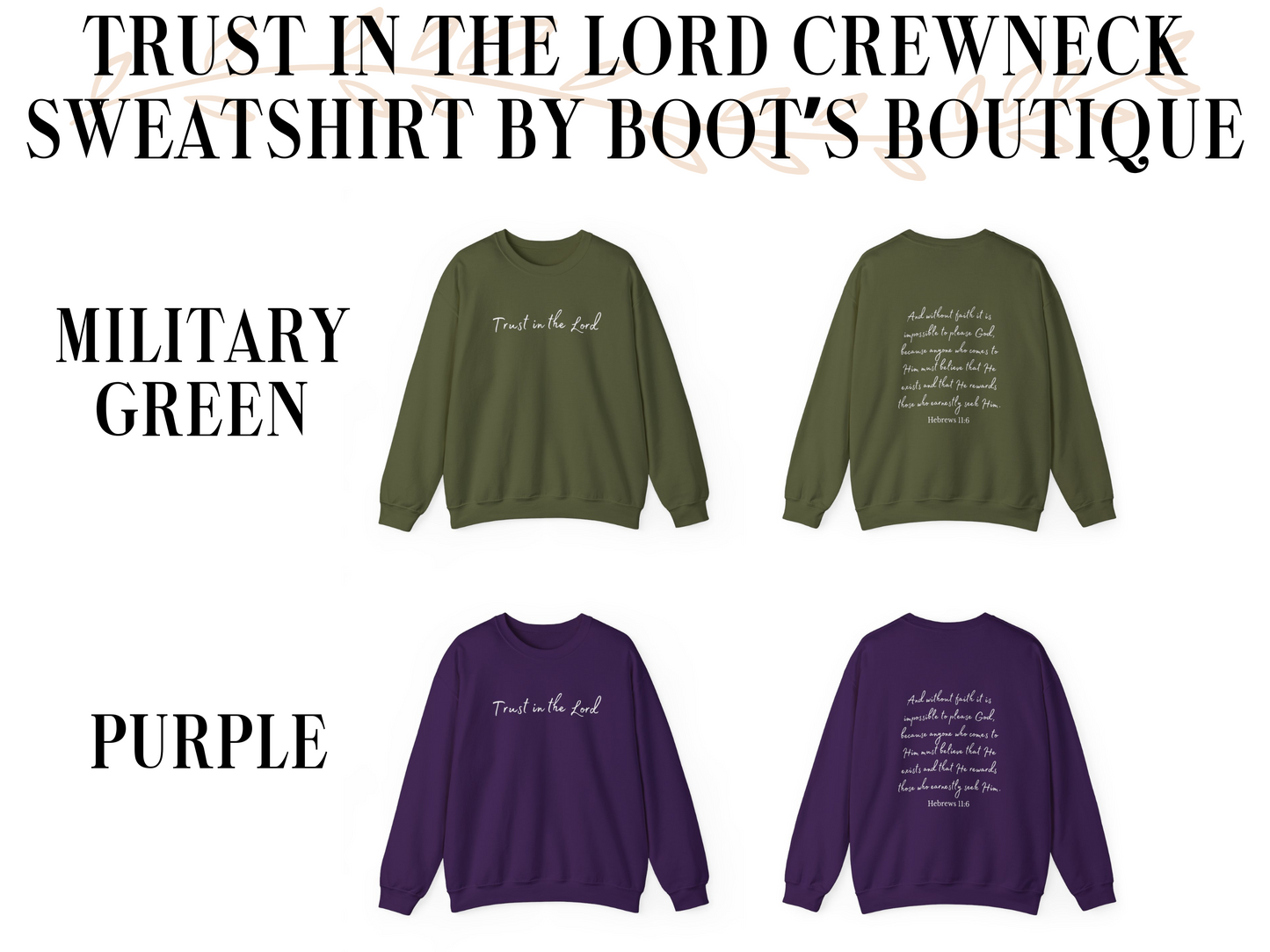 Trust in the Lord Hebrews 11:6 Crewneck Sweatshirt