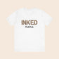 Inked Mama T-Shirt