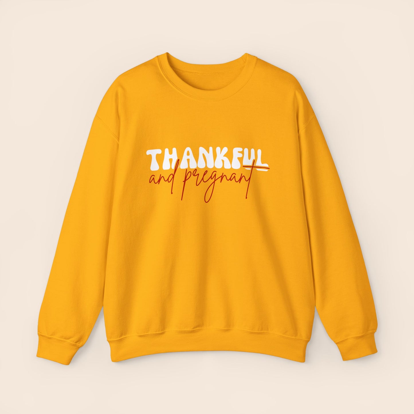 Thankful and Pregnant Thanksgiving Pregnancy Crewneck Sweatshirt