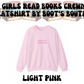 Hot Girls Read Books Crewneck Sweatshirt