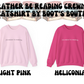 I'd Rather Be Reading Crewneck Sweatshirt