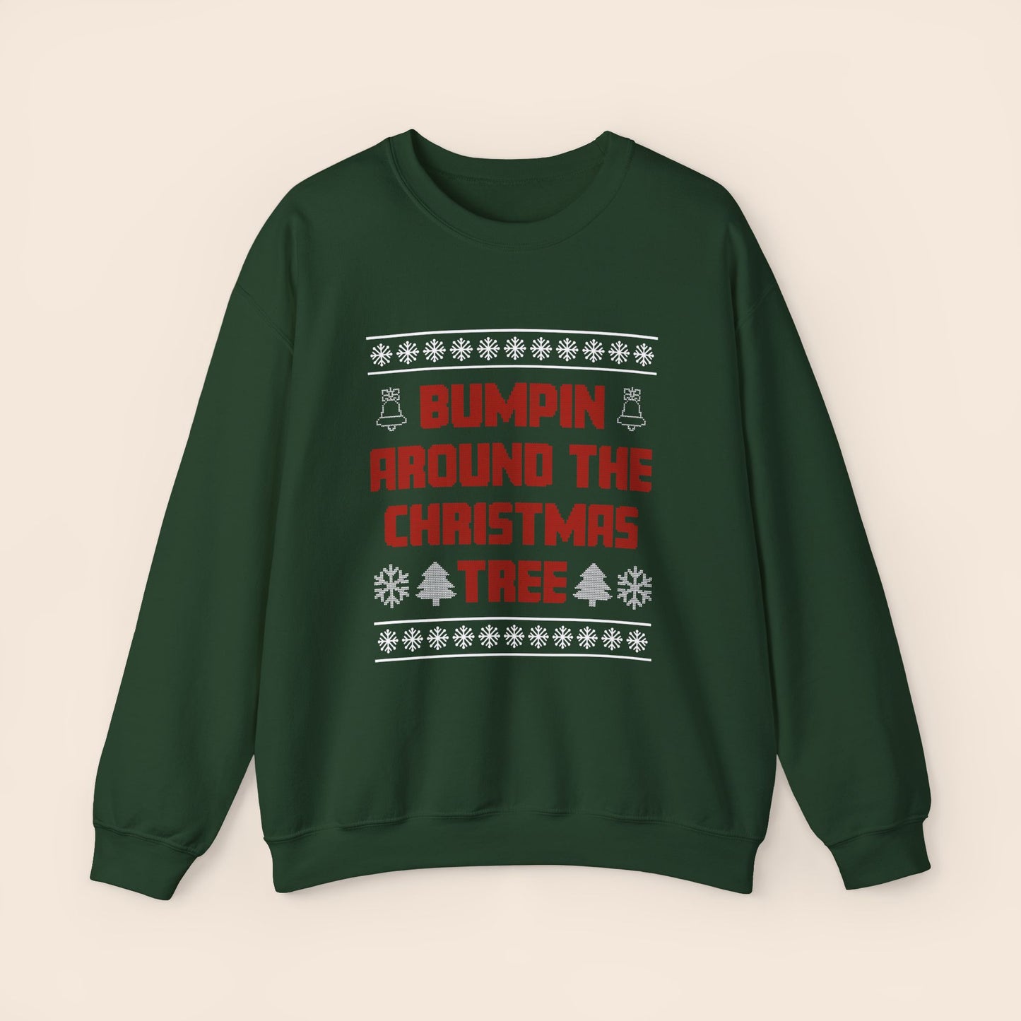 Bumpin' Around the Christmas Tree Christmas Pregnancy Crewneck Sweatshirt