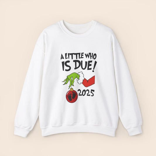 A Little Who Is Due 2025 Christmas Pregnancy Crewneck Sweatshirt