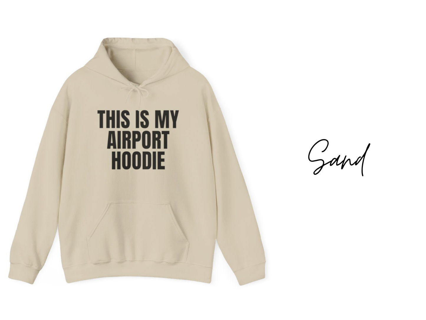 This is My Airport Hoodie Unisex Hooded Sweatshirt