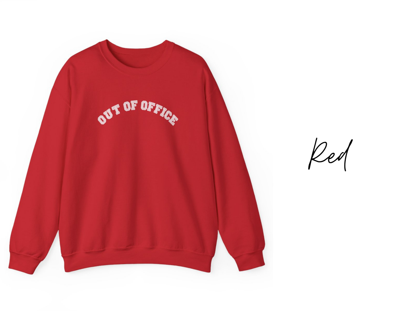 Out of Office Crewneck Sweatshirt