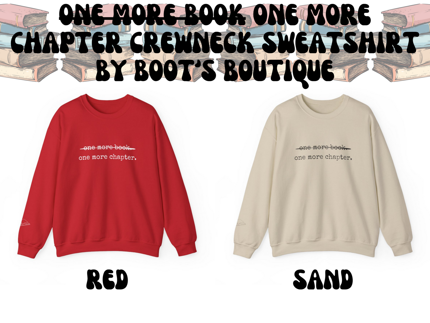 One More Chapter Crewneck Sweatshirt