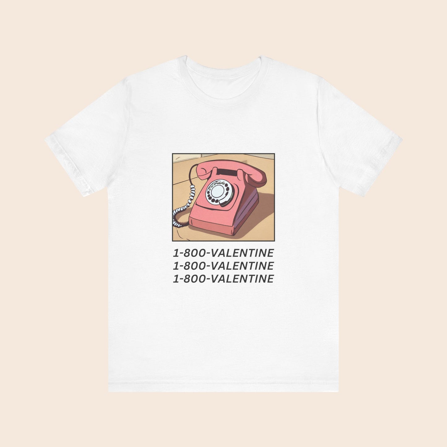 1-800-VALENTINE Valentine's Day T-Shirt